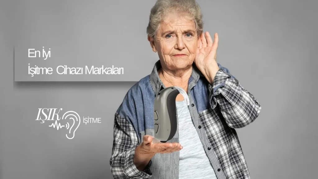 En İyi İşitme Cihazı Markaları En İyi İşitme Cihazı Markaları