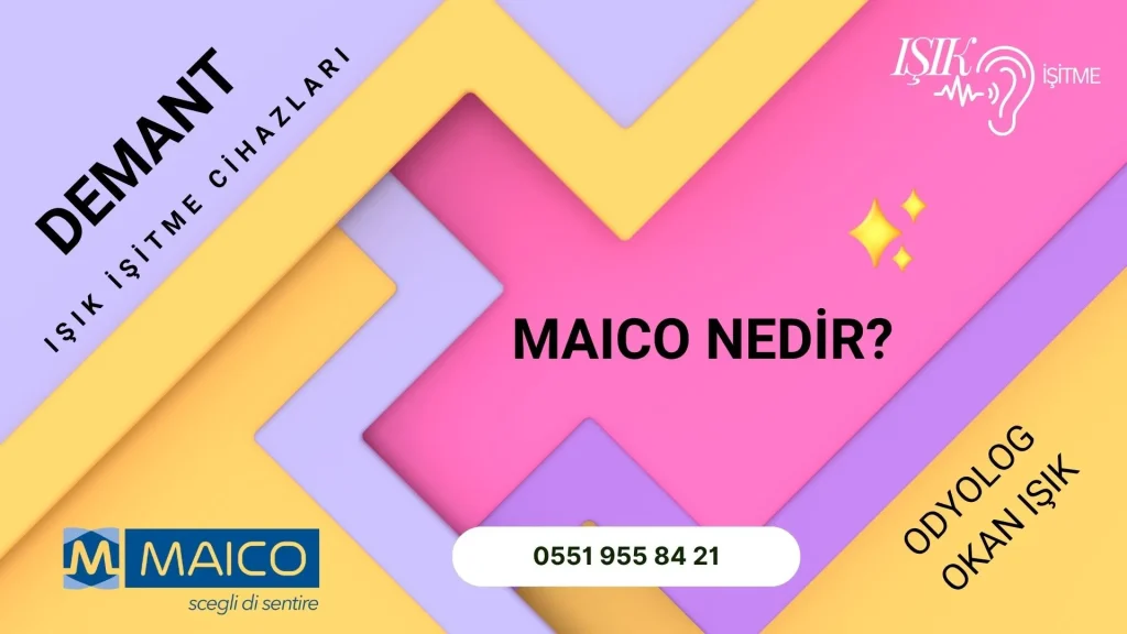 MAICO Nedir MAICO İşitme Cihazı Hakkında Kapsamlı Bilgi